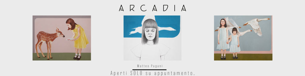 SOLO su appuntamento – “A R C A D I A ” – Matteo Pagani